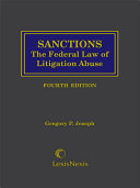 Sanctions: the federal law of litigation abuse /