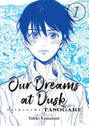 Our dreams at dusk = Shimanami tasogare /