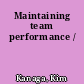 Maintaining team performance /