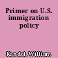 Primer on U.S. immigration policy
