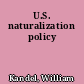 U.S. naturalization policy