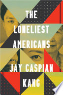 The loneliest Americans /