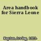Area handbook for Sierra Leone