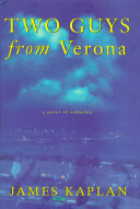 Two guys from Verona : a novel of suburbia /