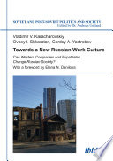 Towards a new Russian work culture : can western companies and expatriates change Russian society? /