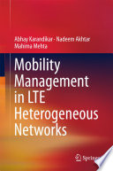 Mobility management in LTE heterogeneous networks /