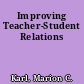 Improving Teacher-Student Relations