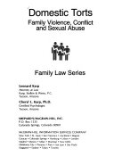 Domestic torts : family violence, conflict, and sexual abuse /