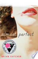Almost perfect /