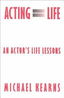 Acting=life /