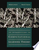 An introduction to computational learning theory /