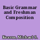 Basic Grammar and Freshman Composition