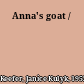 Anna's goat /