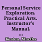 Personal Service Exploration. Practical Arts. Instructor's Manual. Competency-Based Education