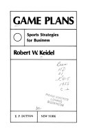 Game plans : sports strategies for business /