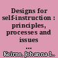 Designs for self-instruction : principles, processes and issues in developing self-directed learning /