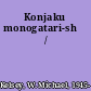 Konjaku monogatari-shū /