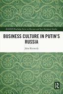 Business culture in Putin's Russia /
