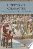 Corporate character : representing imperial power in British India, 1786-1901 /