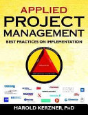 Applied project management : best practices on implementation /