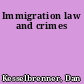 Immigration law and crimes