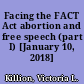 Facing the FACT Act abortion and free speech (part I) [January 10, 2018] /