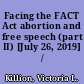 Facing the FACT Act abortion and free speech (part II) [July 26, 2019] /