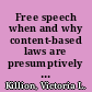 Free speech when and why content-based laws are presumptively unconstitutional /