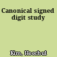 Canonical signed digit study