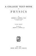 A college text-book of physics /