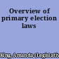 Overview of primary election laws