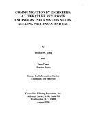 Communication by engineers : a literature review of engineers' information needs, seeking processes, and use /
