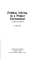 Problem solving in a project environment : a consulting process /