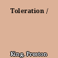 Toleration /