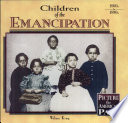 Children of the Emancipation /