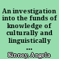 An investigation into the funds of knowledge of culturally and linguistically diverse U.S. elementary students' households /