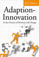 Adaption-innovation : in the context of diversity and change /