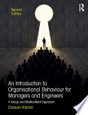 An introduction to organisational behaviour for managers and engineers /