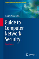 Guide to computer network security /