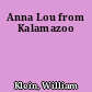 Anna Lou from Kalamazoo