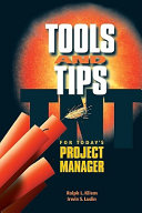 Tools and tips for today's project manager /