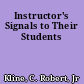 Instructor's Signals to Their Students