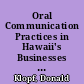 Oral Communication Practices in Hawaii's Businesses and Professions