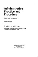 Administrative practice and procedure : cases and materials /
