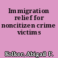 Immigration relief for noncitizen crime victims