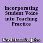 Incorporating Student Voice into Teaching Practice