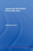 Japan and the Pacific Free Trade Area /