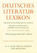 Deutsches Literatur-Lexikon. : Biographisch-bibliographisches Handbuch /