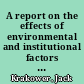 A report on the effects of environmental and institutional factors on college and university enrollments /