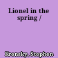 Lionel in the spring /